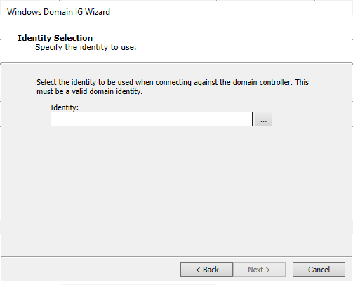 Windows Domain IG Identity Selection